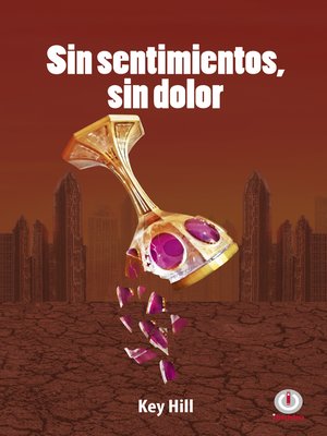 cover image of Sin sentimientos, sin dolor